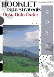 Booklet Data Strategis Desa Golo Cador 2022