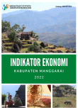 Indikator Ekonomi Kabupaten Manggarai 2022
